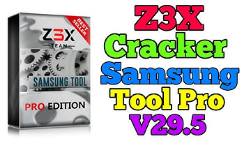 Cracker Z3X Samsung Tool Pro V29.5