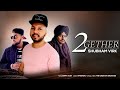 2 gether  sidhu moosewala  karan aujla  shubham virk  latest punjabi song 2020