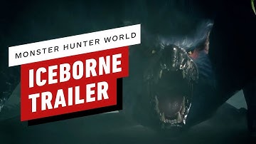Monster Hunter World: Iceborne Trailer - State of Play