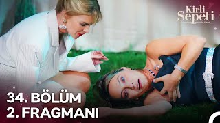 Thumbnail for Kirli Sepeti 34. Bölüm 2. Fragmanı | Bu Geceyi Senden Başka Herkes Hatırlayacak!