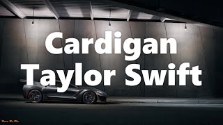 Cardigan -Lyrical Song-Taylor Swift