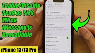 iPhone 13/13 Pro: How to Enable/Disable Character Count in Messages 