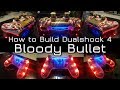 How to build the Dualshock 4 Bloody Bullet - PS4