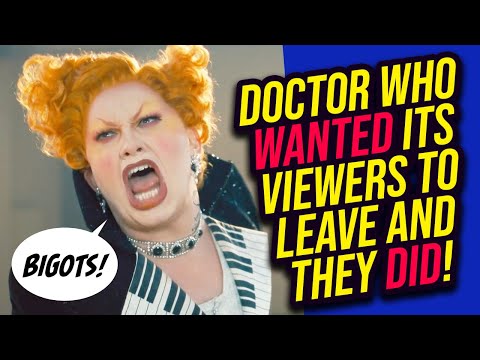 Doctor Who WANTED Viewers to Leave and They DID!