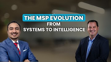 Entrepreneur Mindset: How MSPs Scale From Services to Intelligence