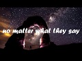 SVRCINA - No Matter What They Say (Lyrics)