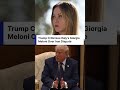 WATCH: Trump Explains Why His Relationship With Meloni Became Bad | DRM News | AC1C