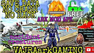 Ark mobile God console Free & ascendant creature | VERSION 2.0.25 || MODDED ARK | WITH SAVE DATA ||