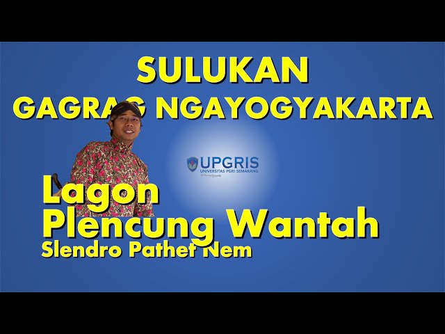 SULUKAN NGAYOGYAKARTA; LAGON PLENCUNG WANTAH SLENDRO NEM class=