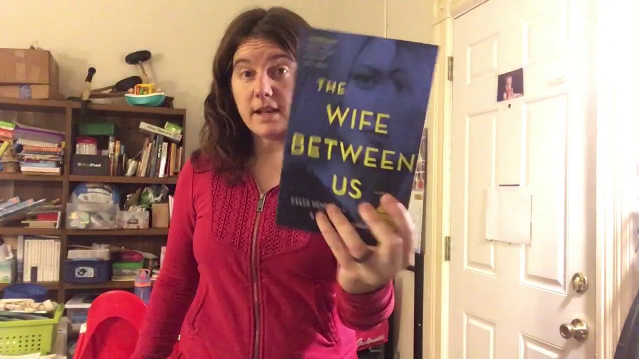 BOOKS WITH KE: The Wife Between Us