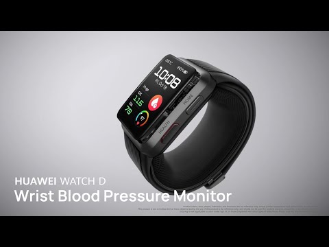 HUAWEI WATCH D  HUAWEI’s First Wrist Blood Pressure Monitor