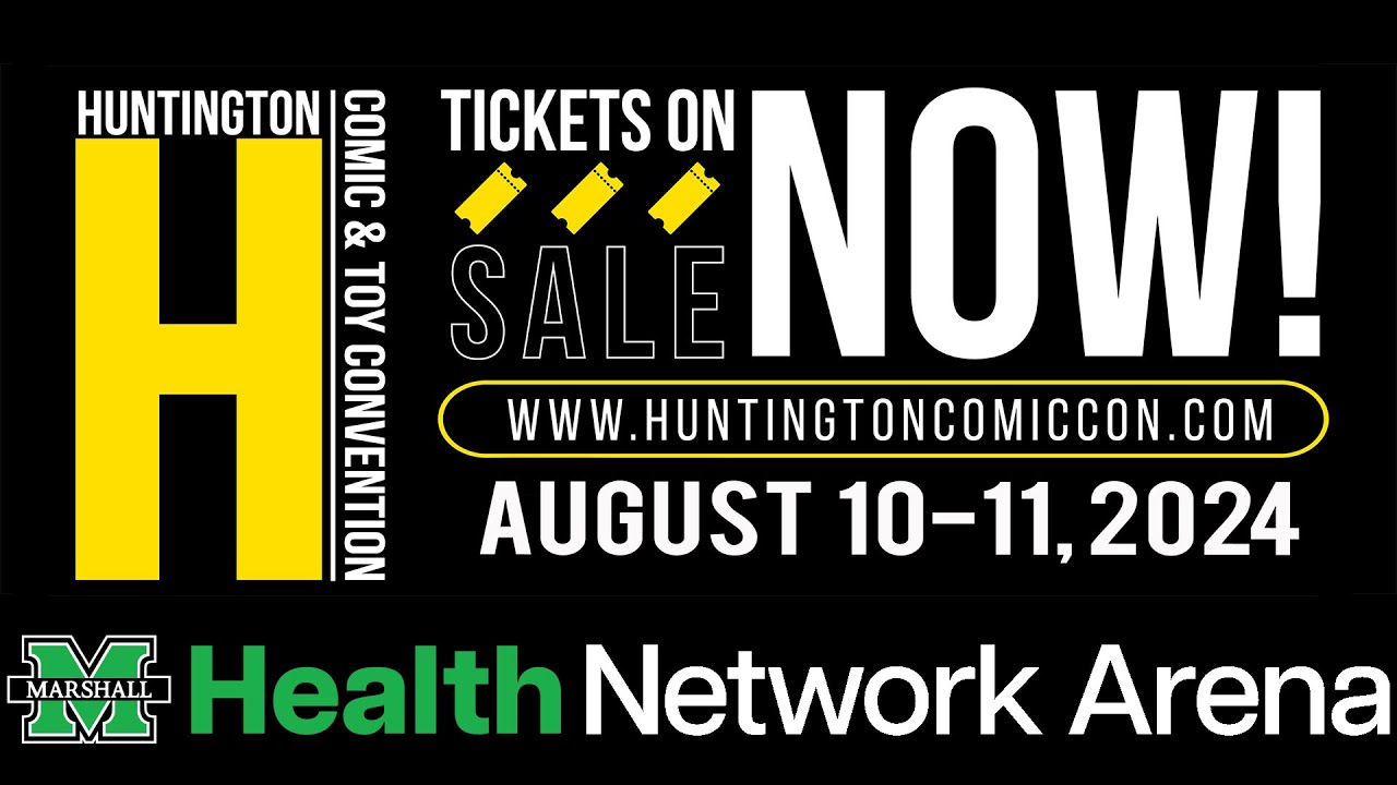 Huntington Comic and Toy Convention - August 10-11