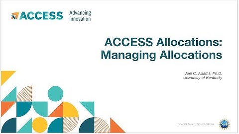 ACCESS Allocations: Managing Allocations