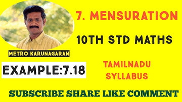 10th Std Maths Example 7.18 For cylinders A and B (i)Find out cylinder whose vol is greater. (ii)Ver