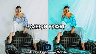 Fashion Preset- Adobe Lightroom Mobile |  | Lightroom Preset Tutorials screenshot 2