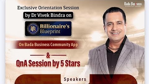 क्या है Billionaires Blueprint Program Full Infor.. By Dr Vivek Bindra & 5 Star  channel partners