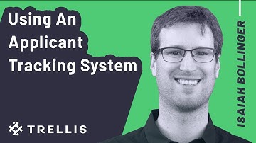 Using An Applicant Tracking System - Trellis