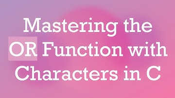 Mastering the OR Function with Characters in C