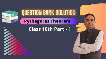 Question Bank Solution | Pythagoras Theorem Part - 1 | 2021 QB Solution