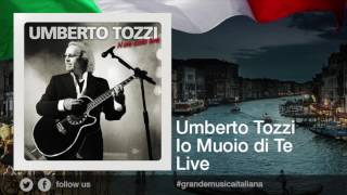 Umberto Tozzi - Io Muoio Di Te - Live Resimi