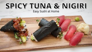 HOW TO MAKE SPICY TUNA ROLL AT HOME | Super Easy and Delicious!