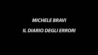 Video thumbnail of "Michele Bravi - Il Diario Degli Errori - Testo"