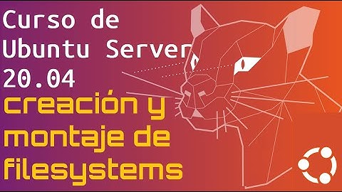 Curso de Ubuntu Server 20 desde cero para principiantes | LVM - (video 7)