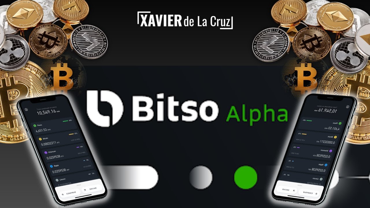 Bitso Alpha ⭐ Usar BITSO Alpha en el celular - YouTube