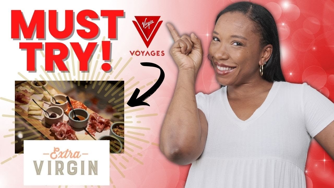 We Tried Extra Virgin on Virgin Voyages