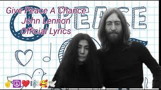 Download lagu Give Peace A Chance - John Lennon -  Lyrics