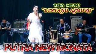 LINTANG ASMORO - RENA MOVIS - PUTRA NEW MONATA - LIVE MUSIC 2024