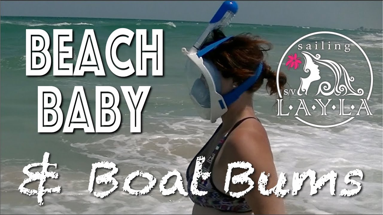 SailAway 12 | Beach Baby and Sailboat Bums | Sailboat Living Sailing Vlog