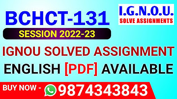 BCHCT-131 Solved Assignment 2022-23 in English,BCHCT 131 Solved Assignment 2023,BCHCT 131 Assignment