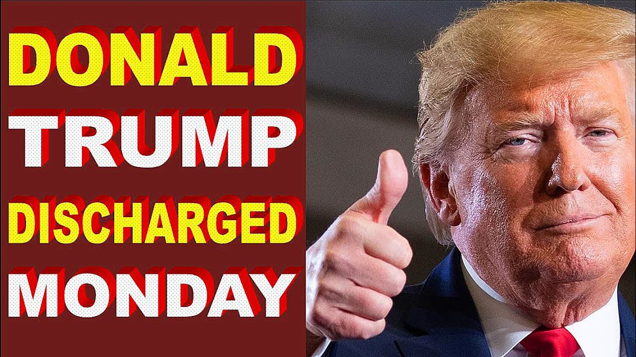 Donald Trump Possibly Discharged On Monday From Walter Reed