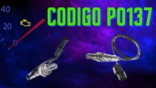 😊👍P0137 O2 SENSOR BANK 1 SENSOR 2 ⚡ | Causes, Symptoms and Step-by-Step Fix 🔧 😊👍