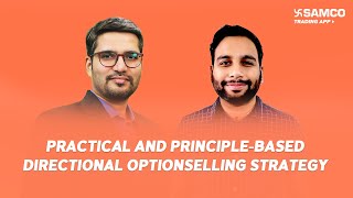 Practical and PrincipleBased Directional Option Selling Strategy | Keshav Arora | Episode 160