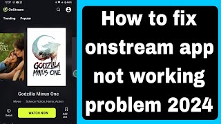 How to fix onstream app not working problem 2024 by Trouble Shooter 487 views 11 days ago 1 minute, 36 seconds