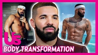 Drake's Body Transformation Exposed