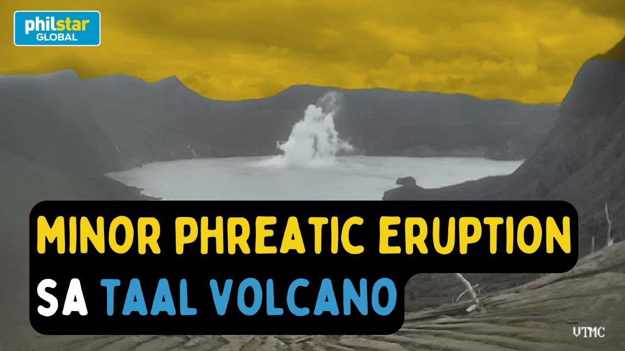 Taal Volcano nagkaroon ng minor phreatic eruption - YouTube