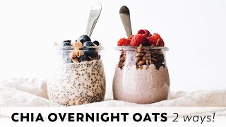 Chia Overnight Oats 2 Ways // vegan, gluten-free, easy meal prep!