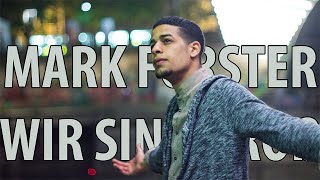 Mark Forster - Wir sind groß (Ben Saber & Sam Masghati Cover)
