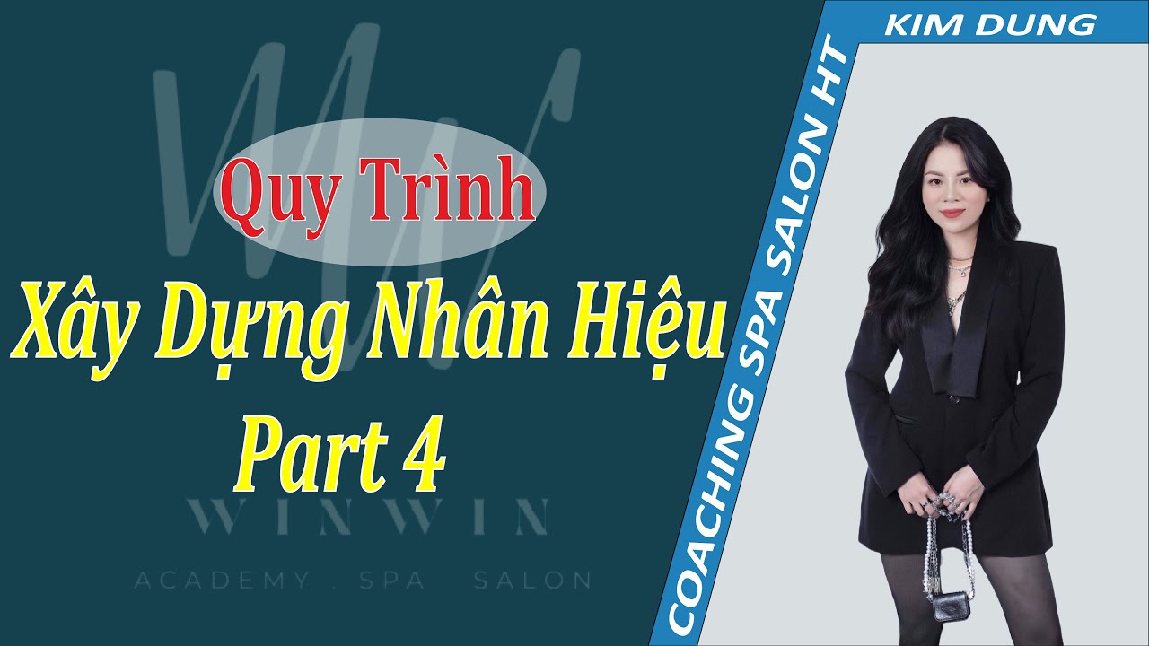 Xây Dựng Thương Hiệu Cá Nhân P4 | Đỗ Kim Dung Official