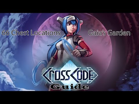 CrossCode Gaia's Garden - 66 chests guide