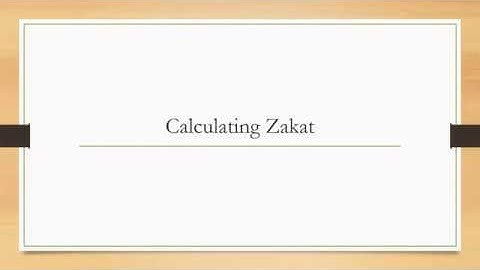How to Calculate Zakat - Part 2 - Nisab and Worksheet Intro.