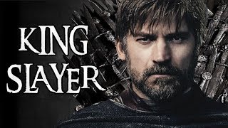 The Tale Of The KingSlayer & The Mad King