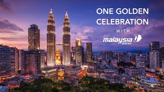 One Golden Celebration With Malaysia Airlines | #VisitMalaysia2020 Tribute