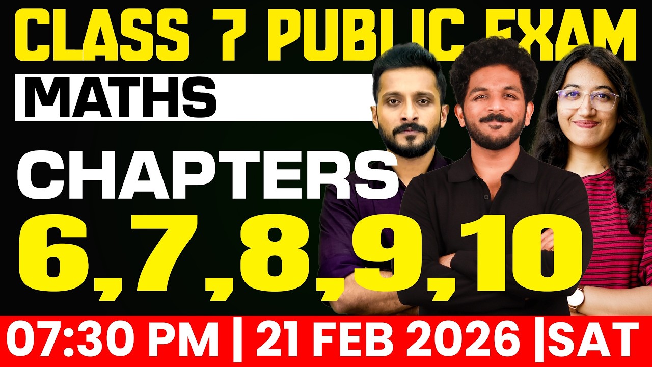 Class 7 Maths Public Exam | Chapters 6,7,8,9,10 | Exam Winner