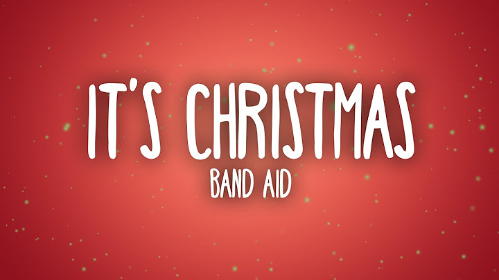 Band Aid - Do They Know It's Christmas
