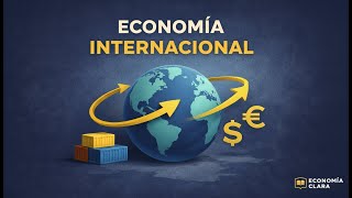 Introduction to International Economics | Trade, Money, and Globalization