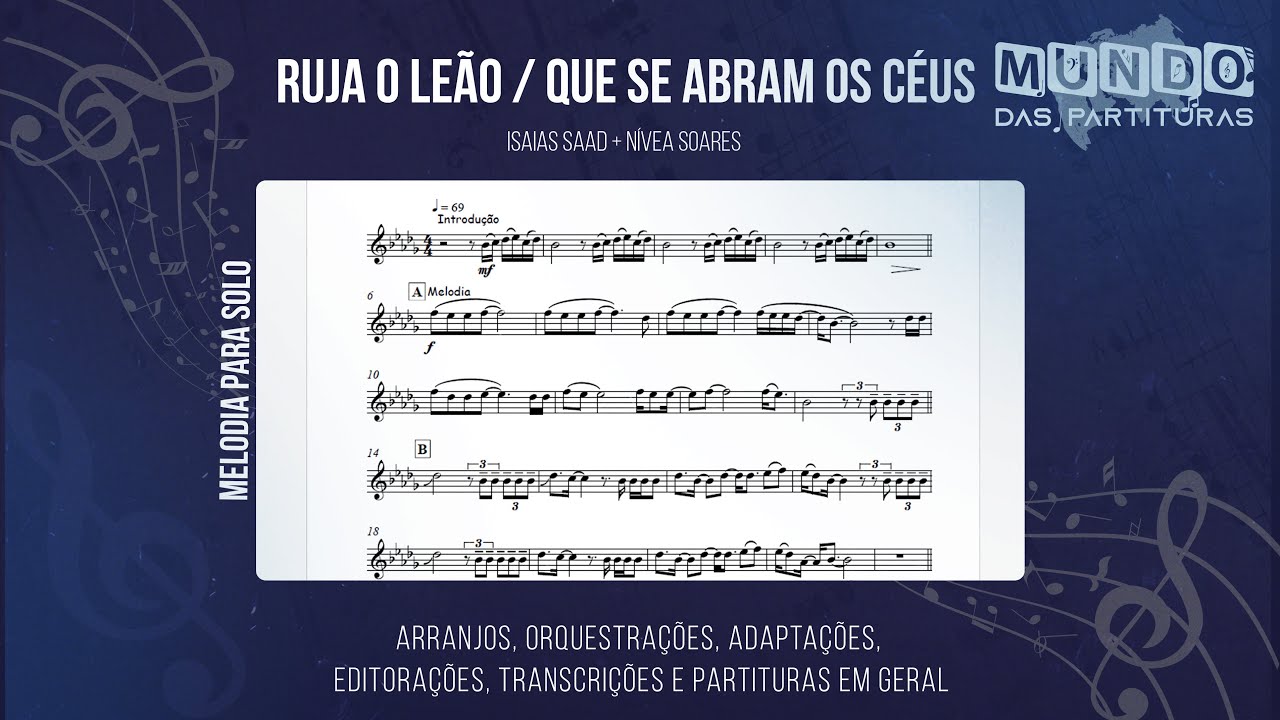 Ruja o Leão Que se Abram os céus Isaias Saad🎺Partitura Melódica Sax Alto, Sax Tenor